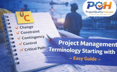 Project Management Terminology Starting with “C” – Practical Guide for Engineers & Students