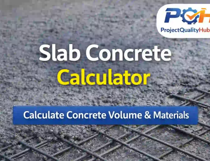 Slab Concrete Calculator – Calculate Concrete Volume & Materials Easily