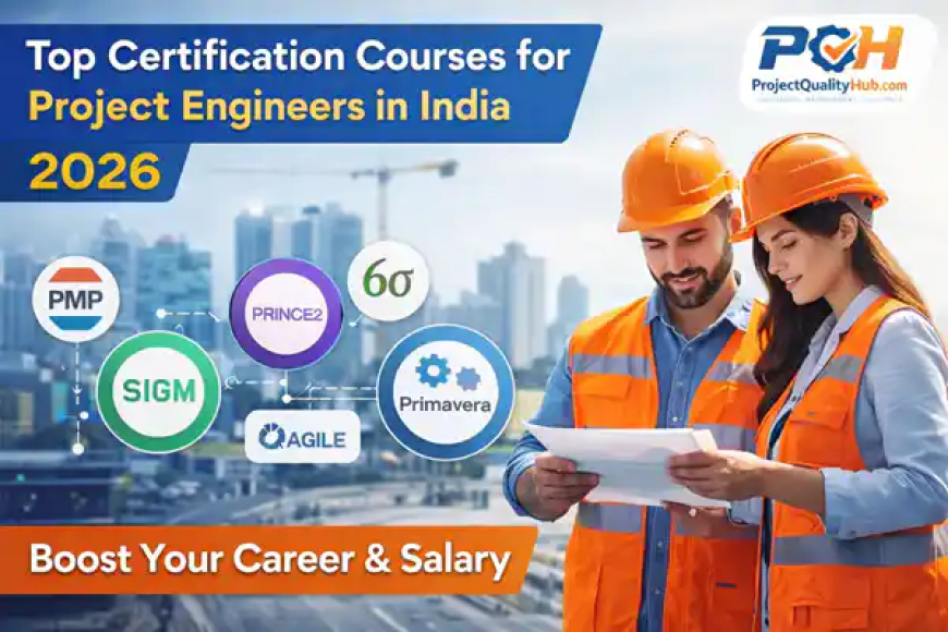 Top Certification Courses for Project Engineers in India 2026
