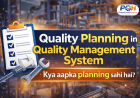 Quality Planning in QMS: Practical Guide for Engineers