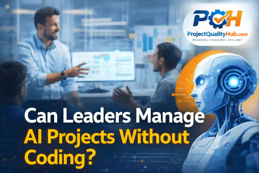 Can Leaders Manage AI Projects Without Coding Knowledge?
