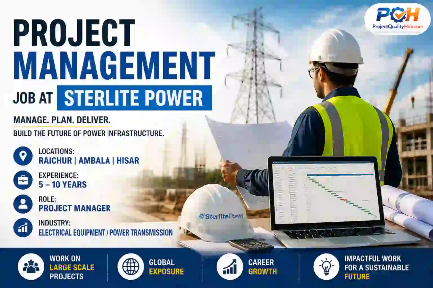 Project Management Job at Sterlite Power (5–10 Years) – Apply Now